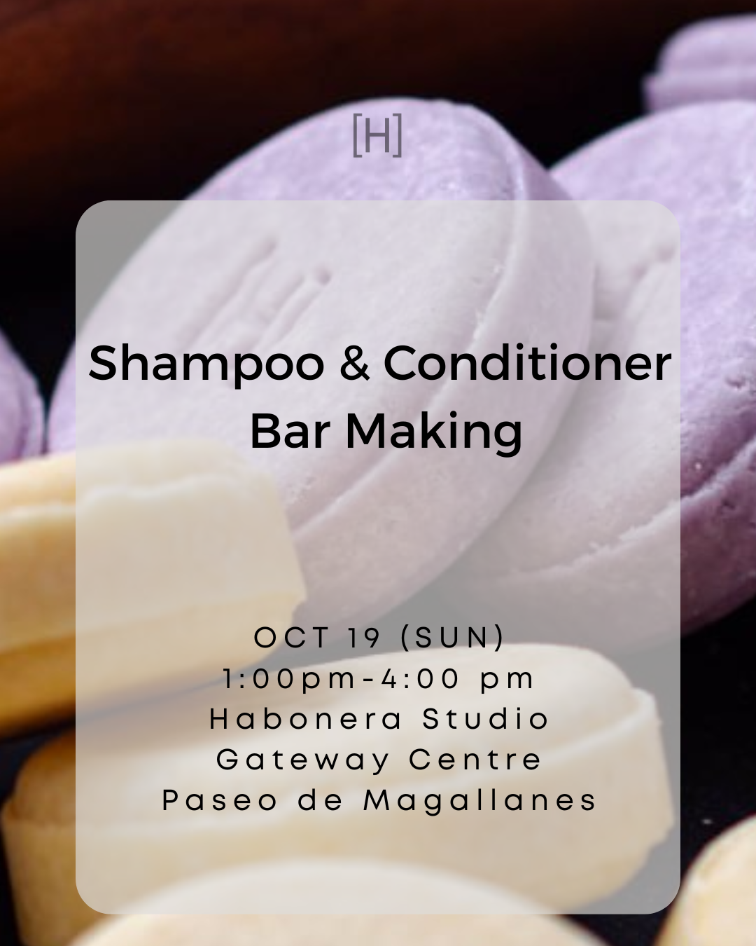 Shampoo and Conditioner Bar Making Workshop | Habonera Studio