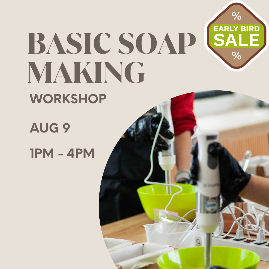 Basic Soap Making Workshop | Habonera Studio