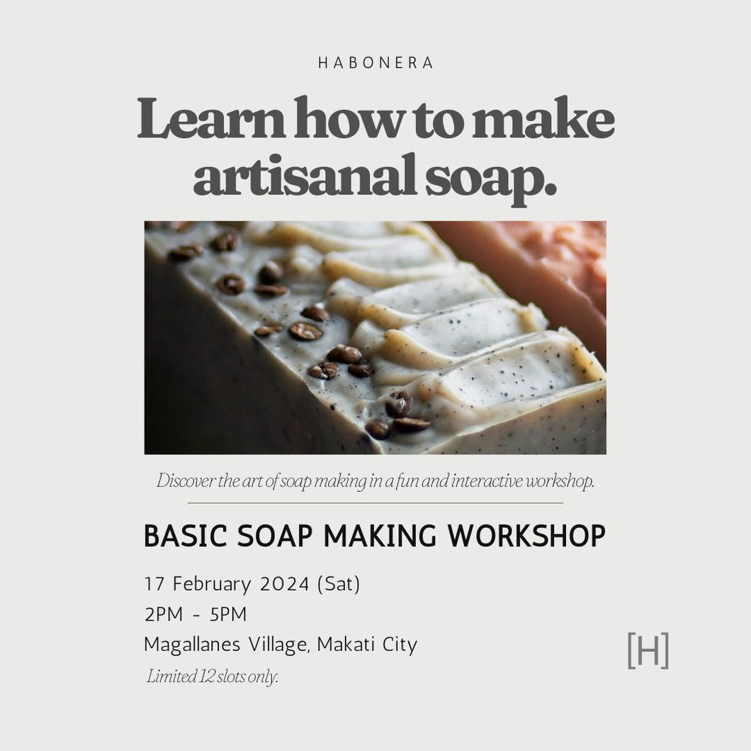 Live Basic Soap Making Workshop | February 17, 2024